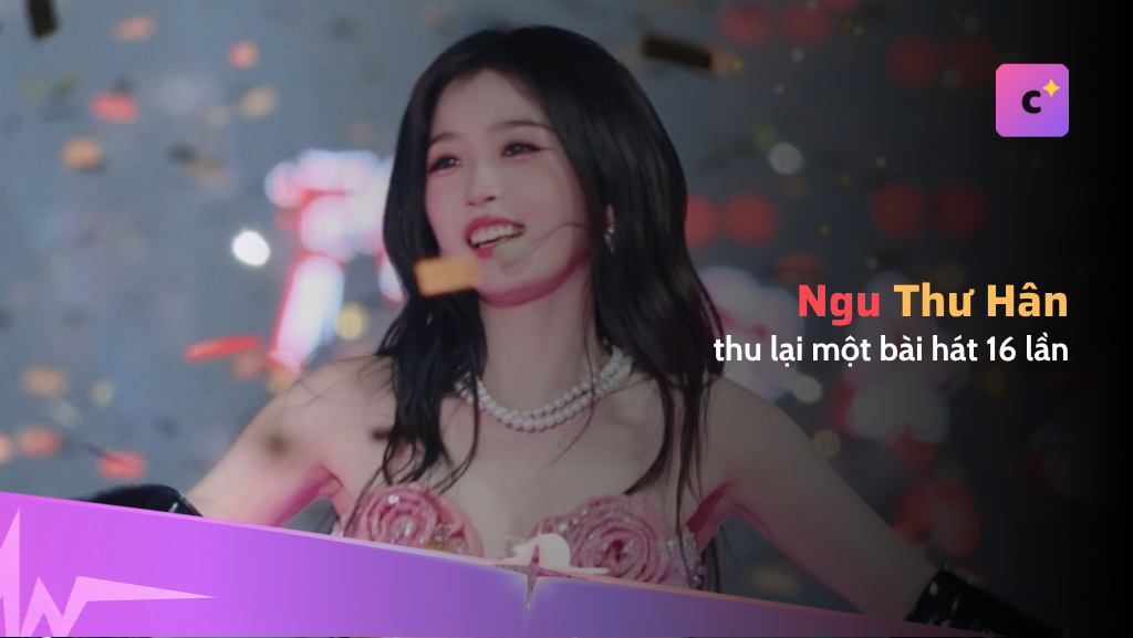Ngu Thư Hân thu lại một bài hát 16 lần